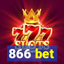 866 bet